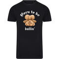 T-shirt Ballin Est. 2013 Born To Be Tee