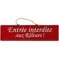 D&eacute;coration sur Grenoble : Tableaux, toiles Qualiart Plaque d&eacute;corative en bois - Entr&eacute;e interdite aux R&acirc;leurs Rouge Unique. . Maison > Tableaux, toiles.