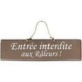 D&eacute;coration sur Grenoble : Tableaux, toiles Qualiart Plaque d&eacute;corative en bois - Entr&eacute;e interdite aux R&acirc;leurs Marron Unique. . Maison > Tableaux, toiles.
