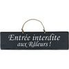 Tableaux, toiles Qualiart Plaque d&eacute;corative bois - Entr&eacute;e interdite aux R&acirc;leurs Noir Unique. . Maison > Tableaux, toiles.