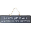 Tableaux, toiles Qualiart Plaque d&eacute;corative en bois gris - Ce n'est pas le wifi Gris Unique. . Maison > Tableaux, toiles.