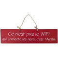 D&eacute;coration sur Grenoble : Tableaux, toiles Qualiart Plaque d&eacute;corative en bois rouge - Ce n'est pas le wifi Rouge Unique. . Maison > Tableaux, toiles.