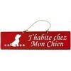 Tableaux, toiles Qualiart Plaque d&eacute;corative en bois rouge - J'habite chez Mon Chien Rouge Unique. . Maison > Tableaux, toiles.