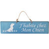 Tableaux, toiles Qualiart Plaque en bois bleu clair - J'habite chez Mon Chien