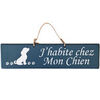 Tableaux, toiles Qualiart Plaque en bois bleu fonc&eacute; - J'habite chez Mon Chien Bleu Unique. . Maison > Tableaux, toiles.