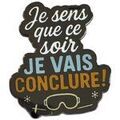 Broches Clj Charles Le Jeune Pin's Je sens que ce soir je vais conclure Bleu Grenoble