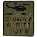 Broches Clj Charles Le Jeune Pin's J'adore l'odeur du Napalm au petit matin Vert Grenoble