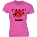 Tee-shirts sur Grenoble : T-shirt Right Said Fred I'm Too Sexy