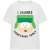 T-shirt South Park I Learned Something Today