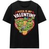 T-shirt Teenage Mutant Ninja Turtles Pizza Is My Valentine