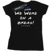 T-shirt Friends We Were On A Break
