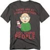 T-shirt South Park No Stupid Questions