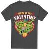 T-shirt Teenage Mutant Ninja Turtles Pizza Is My Valentine